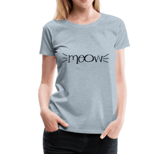 Load image into Gallery viewer, Meow Cat Whiskers Women’s Premium T-Shirt - heather ice blue
