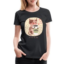 Load image into Gallery viewer, A Cup of Joy Cat and Coffee Women’s Premium T-Shirt - black
