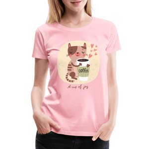 A Cup of Joy Cat and Coffee Women’s Premium T-Shirt - pink