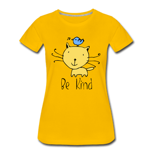 Be Kind Cat and Bird Women’s Premium T-Shirt - sun yellow